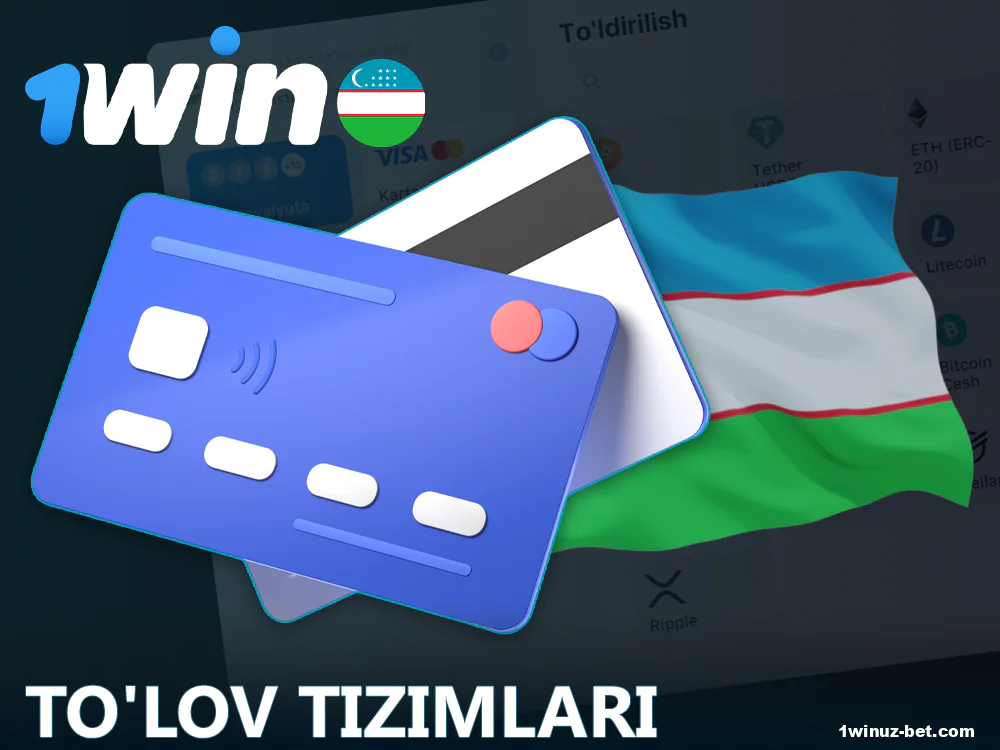 O'zbekistondagi 1Win o'yinchilari uchun mavjud to'lov variantlari.