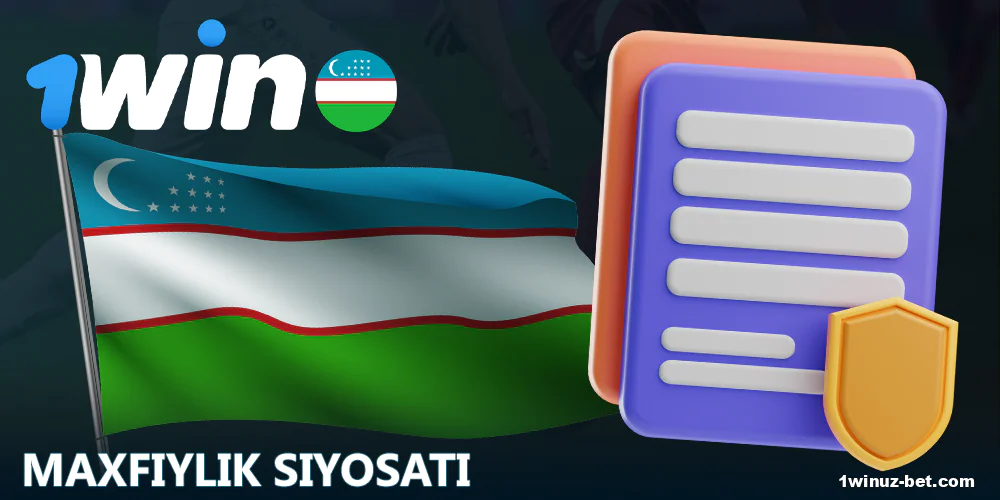 1Win O'zbekistonda o'yinchilar uchun maxfiylik siyosati